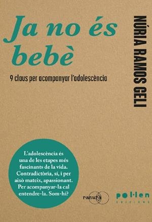 JA NO ÉS BEBÈ | 9788410255975 | RAMONS GELI, NÚRIA | Llibreria L'Altell - Llibreria Online de Banyoles | Comprar llibres en català i castellà online - Llibreria de Girona