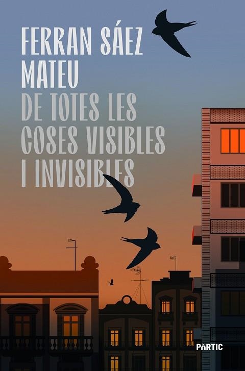 DE TOTES LES COSES VISIBLES I INVISIBLES | 9788498096224 | SÁEZ MATEU, FERRAN | Llibreria Online de Banyoles | Comprar llibres en català i castellà online