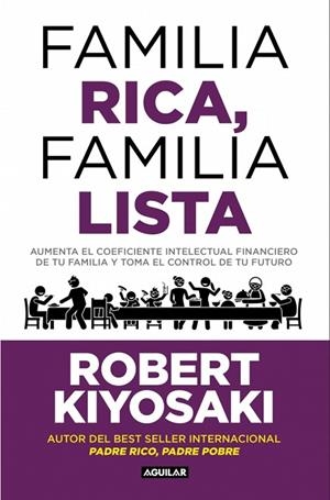 FAMILIA RICA, FAMILIA LISTA | 9788403526006 | KIYOSAKI, ROBERT T. | Llibreria L'Altell - Llibreria Online de Banyoles | Comprar llibres en català i castellà online - Llibreria de Girona