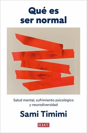 QUÉ ES SER NORMAL | 9791387600372 | TIMIMI, SAMI | Llibreria Online de Banyoles | Comprar llibres en català i castellà online