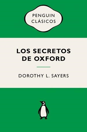LOS SECRETOS DE OXFORD (LORD PETER WIMSEY) | 9788491057956 | SAYERS, DOROTHY L. | Llibreria L'Altell - Llibreria Online de Banyoles | Comprar llibres en català i castellà online - Llibreria de Girona
