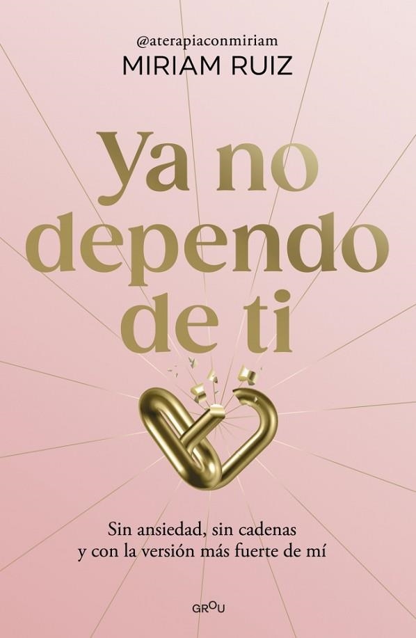 YA NO DEPENDO DE TI | 9791387724931 | RUIZ, MIRIAM | Llibreria Online de Banyoles | Comprar llibres en català i castellà online