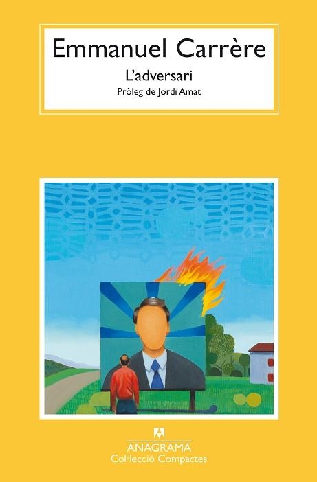 L’ADVERSARI | 9788433948816 | CARRÈRE, EMMANUEL | Llibreria L'Altell - Llibreria Online de Banyoles | Comprar llibres en català i castellà online - Llibreria de Girona