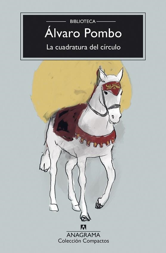 LA CUADRATURA DEL CÍRCULO | 9788433948724 | POMBO, ÁLVARO | Llibreria L'Altell - Llibreria Online de Banyoles | Comprar llibres en català i castellà online - Llibreria de Girona