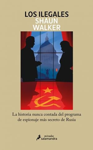 LOS ILEGALES | 9788418681868 | WALKER, SHAUN | Llibreria Online de Banyoles | Comprar llibres en català i castellà online
