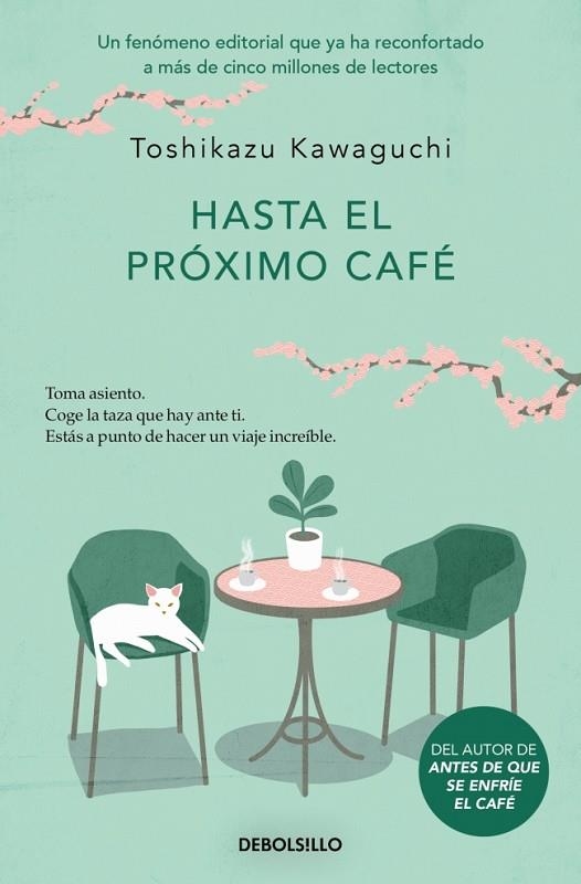 HASTA EL PRÓXIMO CAFÉ (ANTES DE QUE SE ENFRÍE EL CAFÉ 4) | 9788466376150 | KAWAGUCHI, TOSHIKAZU | Llibreria Online de Banyoles | Comprar llibres en català i castellà online