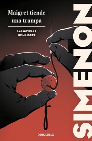 MAIGRET TIENDE UNA TRAMPA (LAS NOVELAS DE MAIGRET) | 9788466388382 | SIMENON, GEORGES | Llibreria Online de Banyoles | Comprar llibres en català i castellà online