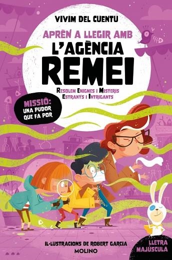 MISSIÓ: UNA PUDOR QUE FA POR (APRÈN A LLEGIR AMB L'AGÈNCIA REMEI 5) | 9788427251786 | VIVIM DEL CUENTU | Llibreria Online de Banyoles | Comprar llibres en català i castellà online