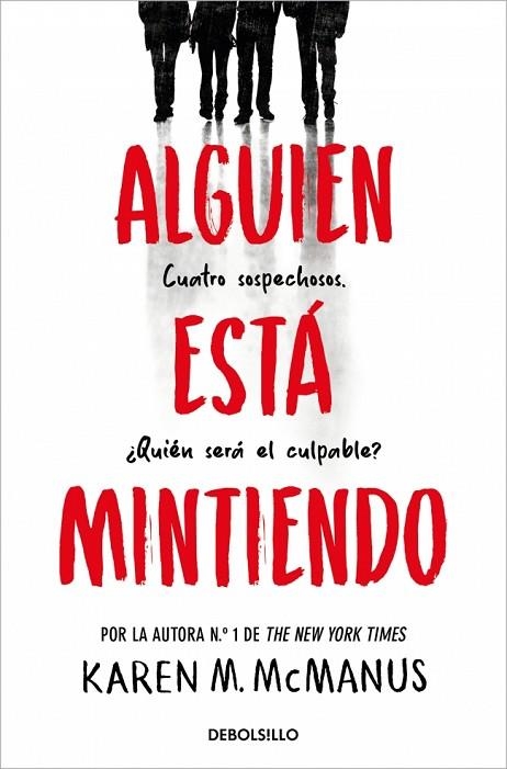 ALGUIEN ESTÁ MINTIENDO (ALGUIEN ESTÁ MINTIENDO 1) | 9788466390446 | MCMANUS, KAREN M. | Llibreria L'Altell - Llibreria Online de Banyoles | Comprar llibres en català i castellà online - Llibreria de Girona