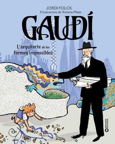 GAUDÍ. L'ARQUITECTE DE LES FORMES IMPOSSIBLES | 9788448963248 | FOLCK GIL, JORDI | Llibreria L'Altell - Llibreria Online de Banyoles | Comprar llibres en català i castellà online - Llibreria de Girona