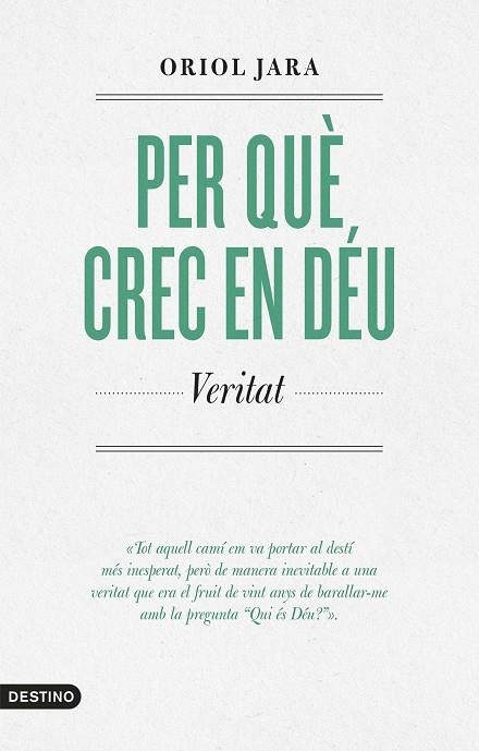 PER QUÈ CREC EN DÉU | 9788419734136 | JARA, ORIOL | Llibreria L'Altell - Llibreria Online de Banyoles | Comprar llibres en català i castellà online - Llibreria de Girona
