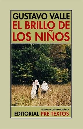 EL BRILLO DE LOS NIÑOS | 9788410309777 | VALLE, GUSTAVO | Llibreria Online de Banyoles | Comprar llibres en català i castellà online