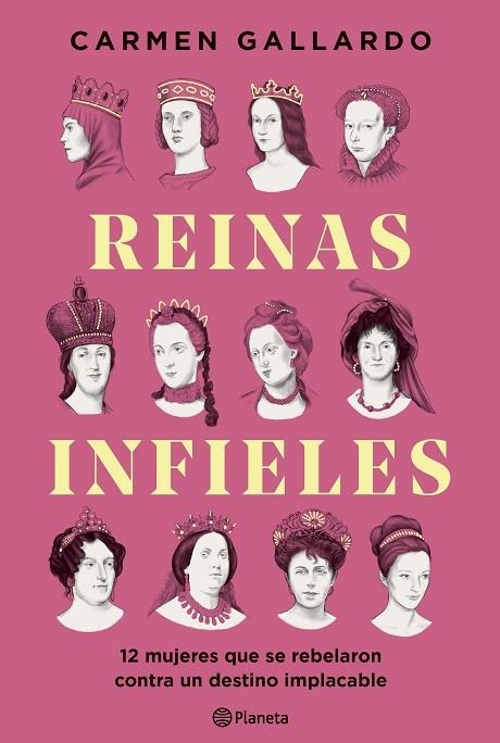 REINAS INFIELES | 9788408307440 | GALLARDO, CARMEN | Llibreria Online de Banyoles | Comprar llibres en català i castellà online