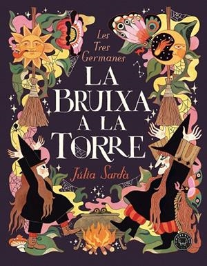LA BRUIXA A LA TORRE | 9788410323629 | SARDÀ, JÚLIA | Llibreria L'Altell - Llibreria Online de Banyoles | Comprar llibres en català i castellà online - Llibreria de Girona