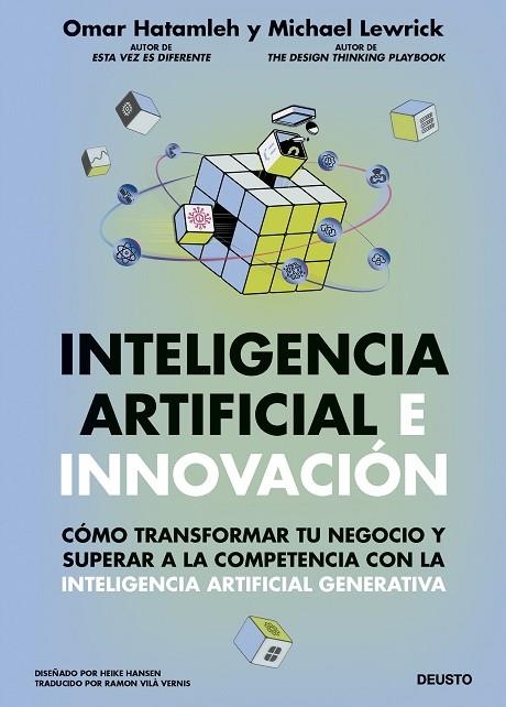 INTELIGENCIA ARTIFICIAL E INNOVACIÓN | 9788423439867 | HATAMLEH, OMAR/LEWRICK, MICHAEL | Llibreria L'Altell - Llibreria Online de Banyoles | Comprar llibres en català i castellà online - Llibreria de Girona