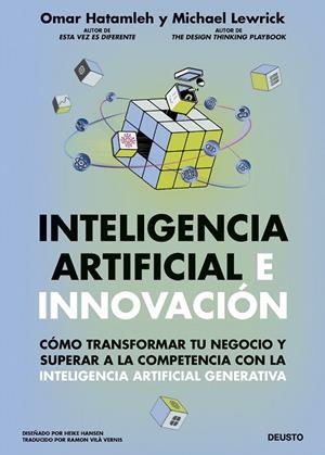 INTELIGENCIA ARTIFICIAL E INNOVACIÓN | 9788423439867 | HATAMLEH, OMAR/LEWRICK, MICHAEL | Llibreria L'Altell - Llibreria Online de Banyoles | Comprar llibres en català i castellà online - Llibreria de Girona