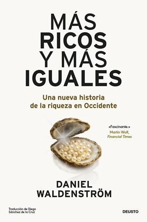 MÁS RICOS Y MÁS IGUALES | 9788423439904 | WALDENSTRÖM, DANIEL | Llibreria L'Altell - Llibreria Online de Banyoles | Comprar llibres en català i castellà online - Llibreria de Girona