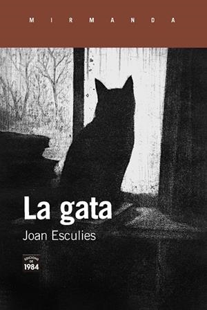 LA GATA | 9791387757236 | ESCULIES, JOAN | Llibreria L'Altell - Llibreria Online de Banyoles | Comprar llibres en català i castellà online - Llibreria de Girona