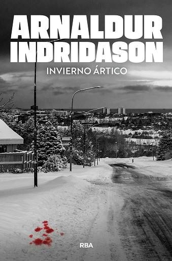 INVIERNO ÁRTICO | 9788410989009 | INDRIDASON, ARNALDUR | Llibreria Online de Banyoles | Comprar llibres en català i castellà online