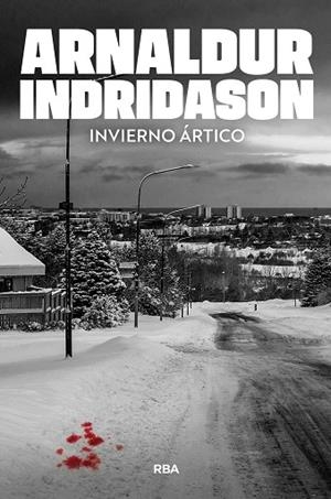 INVIERNO ÁRTICO | 9788410989009 | INDRIDASON, ARNALDUR | Llibreria Online de Banyoles | Comprar llibres en català i castellà online