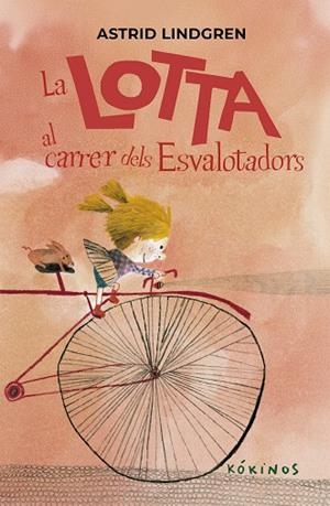 LA LOTTA AL CARRER DELS ESVALOTADORS | 9791387686291 | ASTRID LINDGREN | Llibreria Online de Banyoles | Comprar llibres en català i castellà online