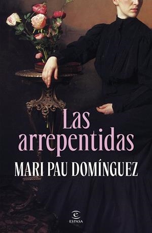 LAS ARREPENTIDAS | 9788467080049 | DOMÍNGUEZ, MARI PAU | Llibreria Online de Banyoles | Comprar llibres en català i castellà online
