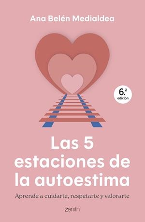 LAS 5 ESTACIONES DE LA AUTOESTIMA | 9788408314295 | MEDIALDEA, ANA BELÉN | Llibreria L'Altell - Llibreria Online de Banyoles | Comprar llibres en català i castellà online - Llibreria de Girona