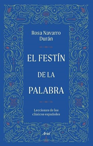 EL FESTÍN DE LA PALABRA | 9788434440135 | NAVARRO DURÁN, ROSA | Llibreria Online de Banyoles | Comprar llibres en català i castellà online