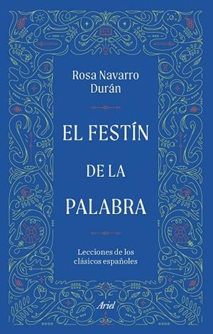 EL FESTÍN DE LA PALABRA | 9788434440135 | NAVARRO DURÁN, ROSA | Llibreria Online de Banyoles | Comprar llibres en català i castellà online