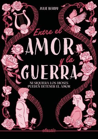 ENTRE EL AMOR Y LA GUERRA | 9791387986094 | BERRY, JULIE | Llibreria L'Altell - Llibreria Online de Banyoles | Comprar llibres en català i castellà online - Llibreria de Girona