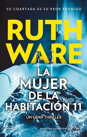 LA MUJER DE LA HABITACIÓN 11 | 9791387575670 | WARE, RUTH | Llibreria L'Altell - Llibreria Online de Banyoles | Comprar llibres en català i castellà online - Llibreria de Girona