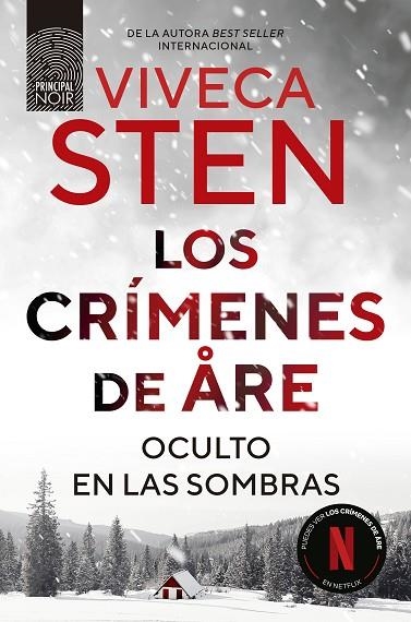 LOS CRÍMENES DE ARE. OCULTO EN LAS SOMBRAS | 9788410424289 | STEN, VIVECA | Llibreria L'Altell - Llibreria Online de Banyoles | Comprar llibres en català i castellà online - Llibreria de Girona