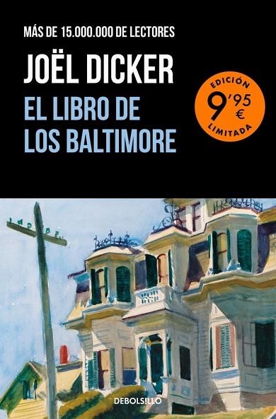EL LIBRO DE LOS BALTIMORE (EDICIÓN LIMITADA) | 9788466388986 | DICKER, JOËL | Llibreria Online de Banyoles | Comprar llibres en català i castellà online