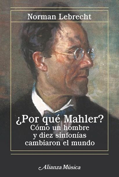 ¿POR QUÉ MAHLER? | 9788411487986 | LEBRECHT, NORMAN | Llibreria Online de Banyoles | Comprar llibres en català i castellà online