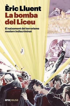BOMBA DEL LICEU, LA | 9788411731911 | LLUENT I ESTELA, ÈRIC | Llibreria L'Altell - Llibreria Online de Banyoles | Comprar llibres en català i castellà online - Llibreria de Girona