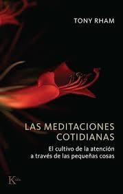 LAS MEDITACIONES COTIDIANAS | 9788411214216 | RHAM, TONY | Llibreria Online de Banyoles | Comprar llibres en català i castellà online