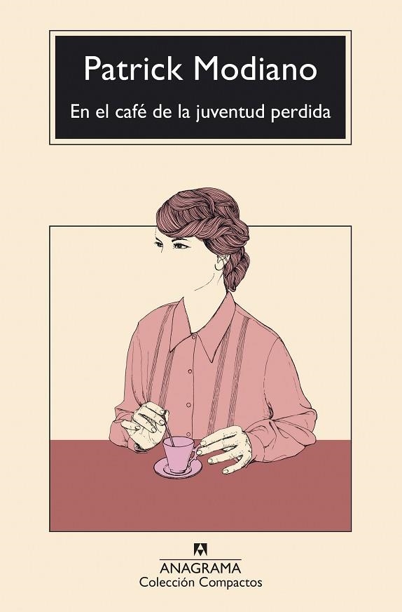 EN EL CAFÉ DE LA JUVENTUD PERDIDA | 9788433949042 | MODIANO, PATRICK | Llibreria L'Altell - Llibreria Online de Banyoles | Comprar llibres en català i castellà online - Llibreria de Girona