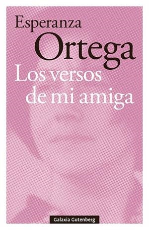 LOS VERSOS DE MI AMIGA | 9791387605711 | ORTEGA, ESPERANZA | Llibreria L'Altell - Llibreria Online de Banyoles | Comprar llibres en català i castellà online - Llibreria de Girona