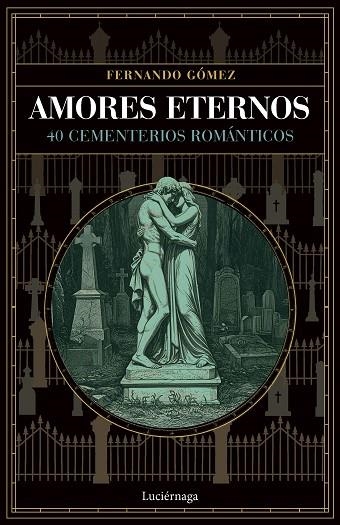 AMORES ETERNOS | 9791387667436 | GÓMEZ, FERNANDO | Llibreria Online de Banyoles | Comprar llibres en català i castellà online