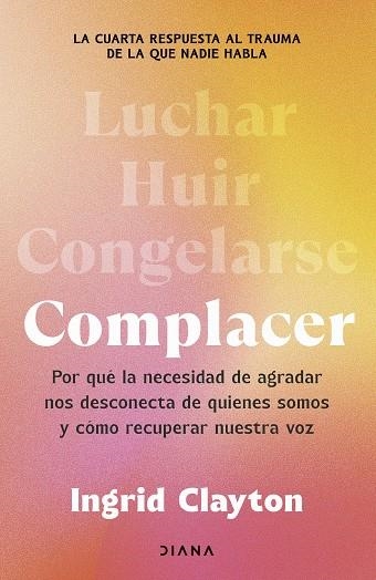 COMPLACER | 9788411193153 | CLAYTON, INGRID | Llibreria L'Altell - Llibreria Online de Banyoles | Comprar llibres en català i castellà online - Llibreria de Girona