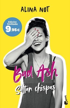 BAD ASH 1. SALTAN CHISPAS | 9788408315681 | NOT, ALINA | Llibreria Online de Banyoles | Comprar llibres en català i castellà online