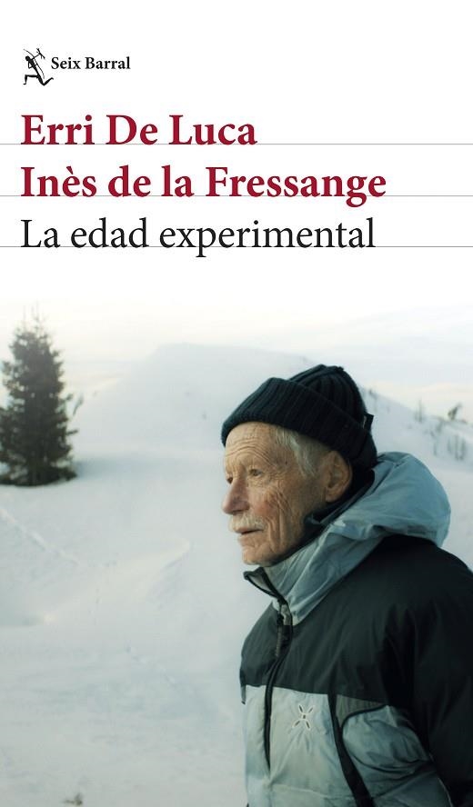 EDAD EXPERIMENTAL, LA | 9788432249402 | ERRI DE LUCA/FRESSANGE, INÈS DE LA | Llibreria Online de Banyoles | Comprar llibres en català i castellà online