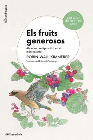 ELS FRUITS GENEROSOS | 9788413565569 | WALL KIMMERER, ROBIN | Llibreria Online de Banyoles | Comprar llibres en català i castellà online