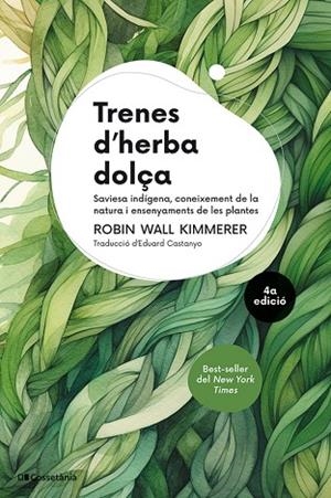 TRENES D'HERBA DOLÇA | 9788413565484 | WALL KIMMERER, ROBIN | Llibreria Online de Banyoles | Comprar llibres en català i castellà online