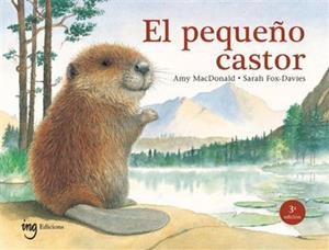 EL PEQUEÑO CASTOR | 9791399149319 | MACDONALD, AMY/FOX, SARAH | Llibreria Online de Banyoles | Comprar llibres en català i castellà online
