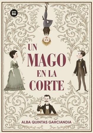 UN MAGO EN LA CORTE | 9788410860223 | Llibreria Online de Banyoles | Comprar llibres en català i castellà online
