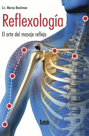 REFLEXOLOGÍA | 9788411316835 | MARISA NOEMÍ BEEKMAN | Llibreria L'Altell - Llibreria Online de Banyoles | Comprar llibres en català i castellà online - Llibreria de Girona