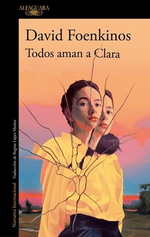 TODOS AMAN A CLARA | 9788410496934 | FOENKINOS, DAVID | Llibreria Online de Banyoles | Comprar llibres en català i castellà online