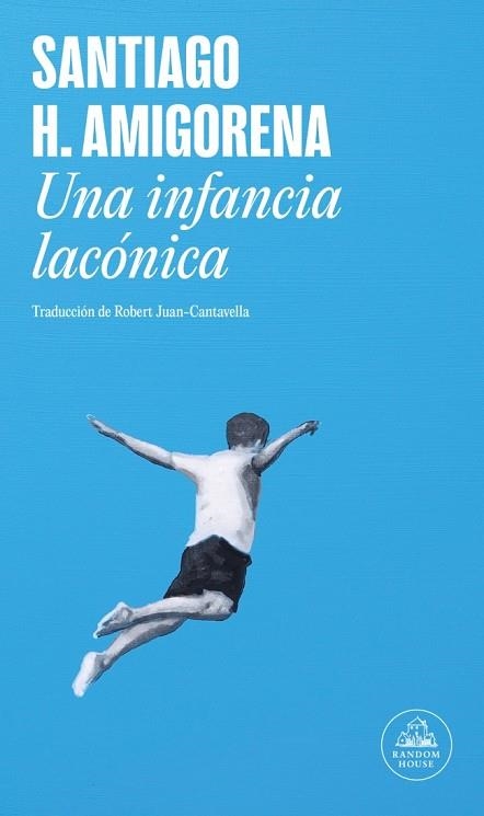 UNA INFANCIA LACÓNICA | 9788439739579 | AMIGORENA, SANTIAGO H. | Llibreria Online de Banyoles | Comprar llibres en català i castellà online