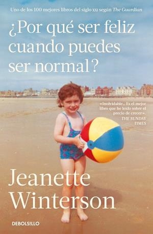 ¿POR QUÉ SER FELIZ CUANDO PUEDES SER NORMAL? | 9788466380270 | WINTERSON, JEANETTE | Llibreria Online de Banyoles | Comprar llibres en català i castellà online